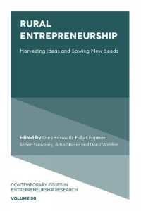 Rural Entrepreneurship : Harvesting Ideas and Sowing New Seeds (Contemporary Issues in Entrepreneurship Research)