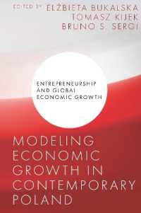 Modeling Economic Growth in Contemporary Poland (Entrepreneurship and Global Economic Growth)
