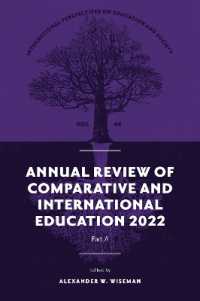 Annual Review of Comparative and International Education 2022 (International Perspectives on Education and Society)