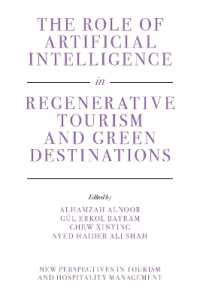 The Role of Artificial Intelligence in Regenerative Tourism and Green Destinations (New Perspectives in Tourism and Hospitality Management)