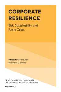 Corporate Resilience : Risk, Sustainability and Future Crises (Developments in Corporate Governance and Responsibility)