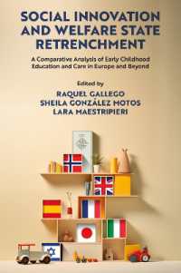 Social Innovation and Welfare State Retrenchment : A Comparative Analysis of Early Childhood Education and Care in Europe and Beyond