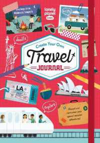 Lonely Planet Kids Create Your Own Travel Journal (Lonely Planet Kids)