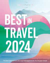 Lonely Planet's Best in Travel 2024 (Lonely Planet)