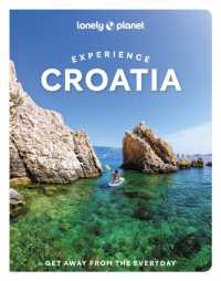 Lonely Planet Experience Croatia (Travel Guide)