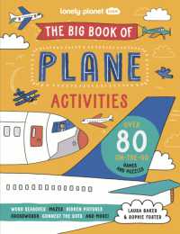 Lonely Planet Kids the Big Book of Plane Activities (Lonely Planet)