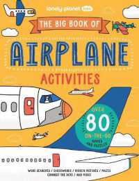 Lonely Planet Kids the Big Book of Airplane Activities 1 (Lonely Planet)