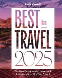 Lonely Planet Best in Travel 2025 (Lonely Planet)
