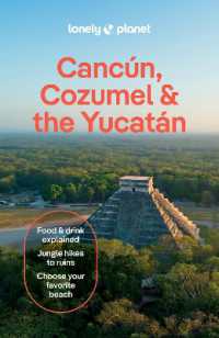 Lonely Planet Cancun, Cozumel & the Yucatan (Travel Guide) （11TH）