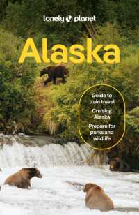 Lonely Planet Alaska (Travel Guide) （15TH）