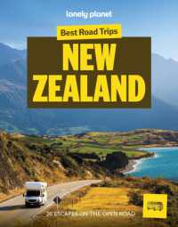 Lonely Planet Best Road Trips New Zealand (Road Trips Guide) （4TH）