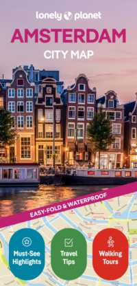 Lonely Planet Amsterdam City Map : Durable, Waterproof, Easy-Fold Planning Map with Attractions & Walking Tours (Compact City Planning Maps) （3RD）