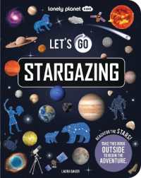 Lonely Planet Kids Let's Go Stargazing (Lonely Planet Kids)