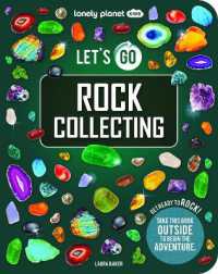 Lonely Planet Kids Let's Go Rock Collecting (Lonely Planet Kids)