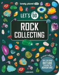 Lonely Planet Kids Let's Go Rock Collecting (Lonely Planet Kids)