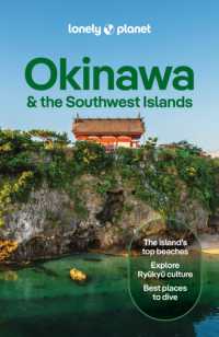 Lonely Planet Okinawa & the Southwest Islands (Travel Guide)