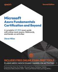 Microsoft Azure Fundamentals Certification and Beyond : A complete AZ-900 exam guide with online mock exams, flashcards, and hands-on activities （2ND）