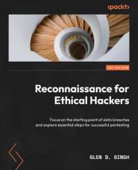 Reconnaissance for Ethical Hackers : Focus on the starting point of data breaches and explore essential steps for successful pentesting
