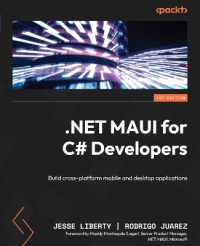 .NET MAUI for C# Developers : Build cross-platform mobile and desktop applications