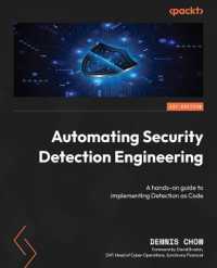 Automating Security Detection Engineering : A hands-on guide to implementing Detection as Code
