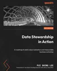Data Stewardship in Action : A roadmap to data value realization and measurable business outcomes