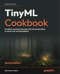 TinyML Cookbook : Combine machine learning with microcontrollers to solve real-world problems （2ND）