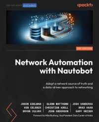Network Automation with Nautobot : Adopt a network source of truth and a data-driven approach to networking