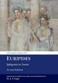 Euripides: Iphigenia in Tauris (Aris & Phillips Classical Texts) （2ND）