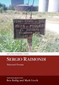 Sergio Raimondi, Selected Poems (Aris & Phillips Hispanic Classics)