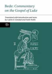 Bede: Commentary on the Gospel of Luke (Translated Texts for Historians)