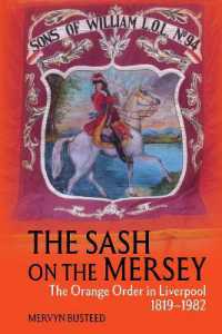 The Sash on the Mersey : The Orange Order in Liverpool (1819-1982)