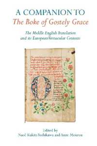 A Companion to the Boke of Gostely Grace : The Middle English Translation and its European Vernacular Contexts (Exeter Medieval Texts and Studies)