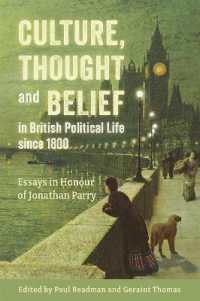 Culture, Thought and Belief in British Political Life since 1800 : Essays in Honour of Jonathan Parry