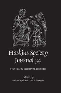 The Haskins Society Journal 34 : Studies in Medieval History (Haskins Society Journal)