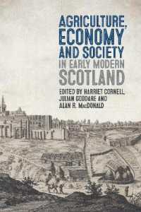 Agriculture, Economy and Society in Early Modern Scotland (Boydell Studies in Rural History)
