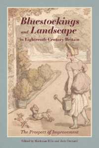 Bluestockings and Landscape in Eighteenth-Century Britain: The Prospect of Improvement