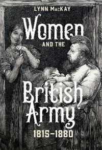 Women and the British Army, 1815-1880 (Britain's Soldiers)
