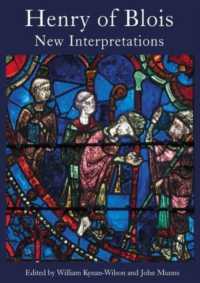 Henry of Blois : New Interpretations