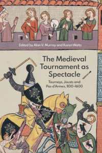 The Medieval Tournament as Spectacle : Tourneys, Jousts and Pas d'Armes, 1100-1600 (Royal Armouries Research Series)