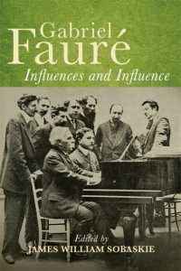 Gabriel Fauré: Influences and Influence