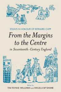 From the Margins to the Centre in Seventeenth-Century England : Essays in Honour of Bernard Capp (Studies in Early Modern Cultural, Political and Social History)