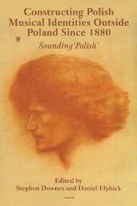 Constructing Polish Musical Identities outside Poland since 1880 : Sounding 'Polish'