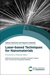 Laser-based Techniques for Nanomaterials : Processing to Characterization