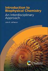 Introduction to Biophysical Chemistry : An Interdisciplinary Approach