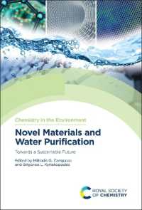 Novel Materials and Water Purification : Towards a Sustainable Future