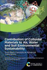 Contribution of Colloidal Materials to Air, Water and Soil Environmental Sustainability : From Basic Concepts to Advanced Applications