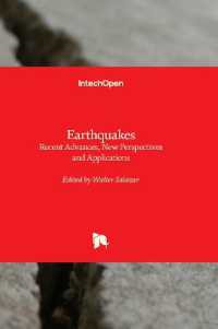 Earthquakes : Recent Advances, New Perspectives and Applications