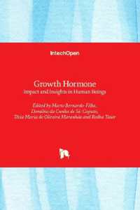 Growth Hormone : Impact and Insights in Human Beings