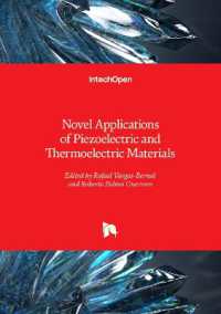 Novel Applications of Piezoelectric and Thermoelectric Materials
