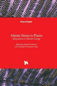 Abiotic Stress in Plants : Adaptations to Climate Change